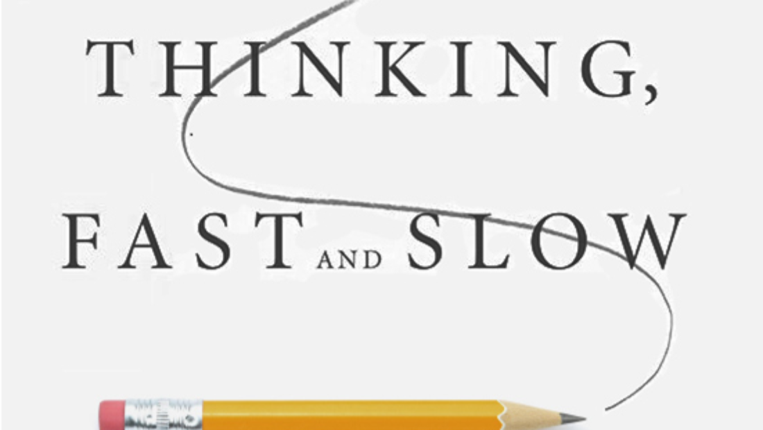 Learning Lunch: Thinking Fast & Slow