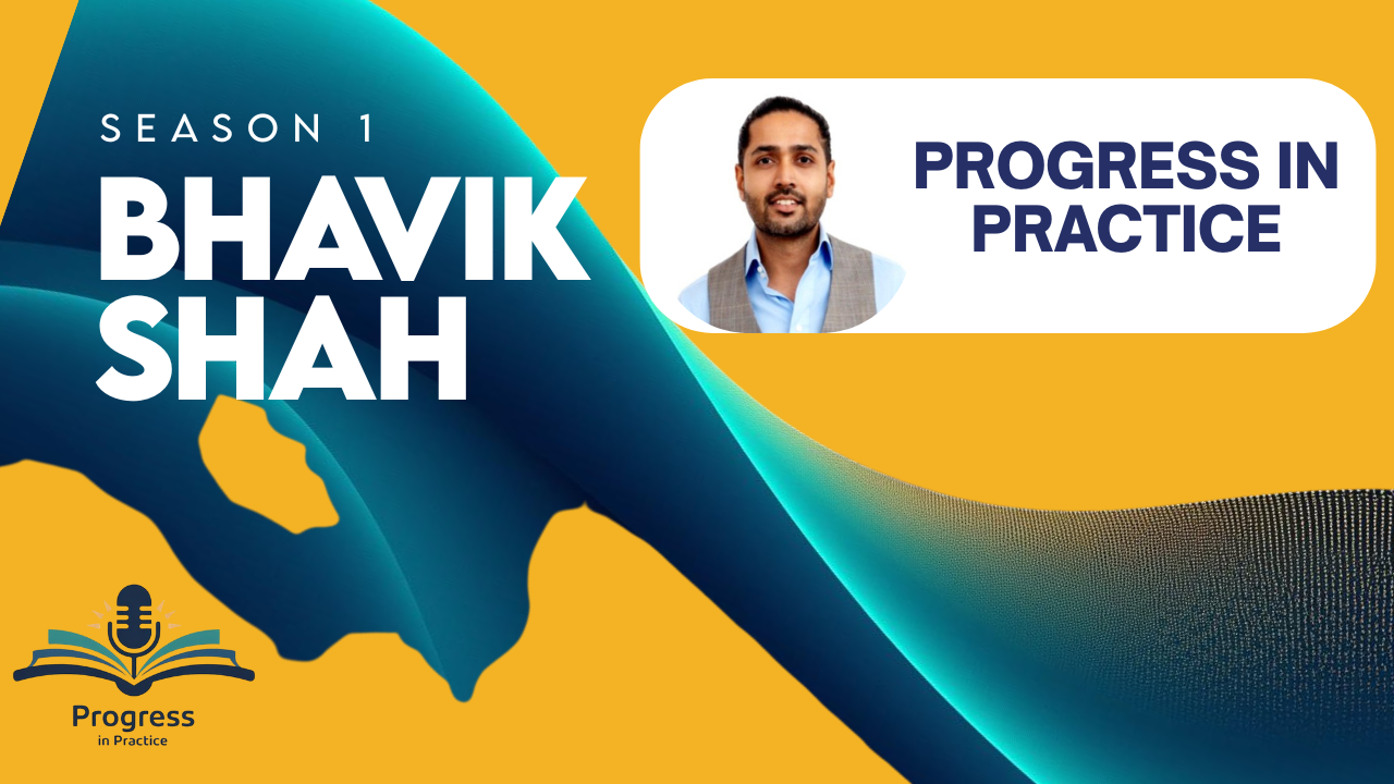 The PIP Podcast: Bhavik Shah