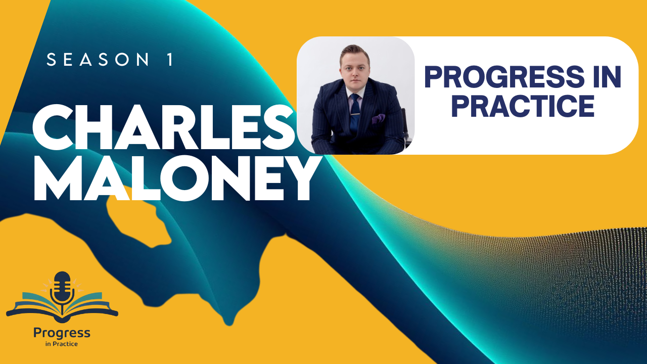The PIP Podcast: Charles Maloney